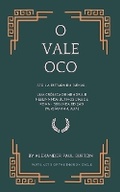 Cover: O Vale Oco - Alexander Paul Burton