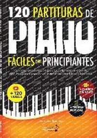 Abbildung von: 120 Partituras de Piano Faciles Para Principiantes - Tedma Academy