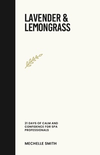 Abbildung von: Lavender & Lemongrass - Mechelle L. Smith