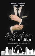 Cover: An Exclusive Proposition - Phoenix Voices Publishing