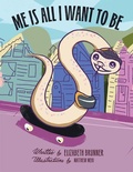 Cover: Me Is All I Want to Be - Balboa Press