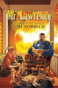 Cover: Mr. Lawrence - Palmetto Publishing