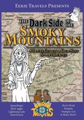 Cover: The Dark Side of the Smoky Mountains - Accomplishing Innovation Press