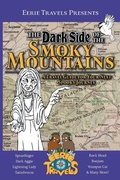 Cover: The Dark Side of the Smoky Mountains - Accomplishing Innovation Press