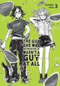 Cover: The Guy She Was Interested In Wasn't a Guy at All, Vol. 3 - Yen Press