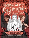 Cover: Badass Women of Greek Mythology Coloring Book - Callisto Media Inc.