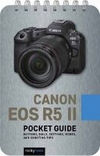 Abbildung von: Canon EOS R5 II: Pocket Guide - Rocky Nook