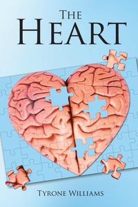 Enlarge image Cover: The Heart - Christian Faith Publishing