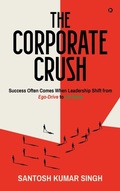 Cover: The Corporate Crush - Notion Press