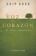 Cover: La Voz del Corazon - Chip Dodd Resources