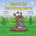 Cover: Benson the Headstrong Beaver - Brain 2 Book Press LLC