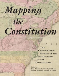 Enlarge image Cover: Mapping the Constitution - Cntr for Study of the American Constitut