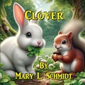 Cover: Clover - M. Schmidt Productions