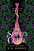 Cover: The Spirit's Curse - Rk Ashwick Books