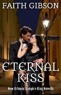 Cover: Eternal Kiss - Faith Gibson
