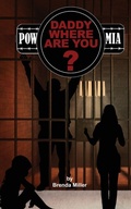 Cover: "Daddy, Where Are You?" MIA or POW? - G Publishing