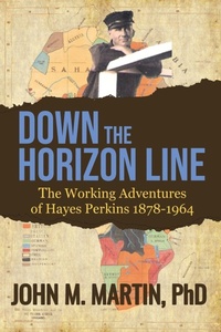 Enlarge image Cover: Down the Horizon Line - John M. Martin