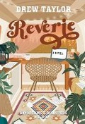 Cover: Reverie - Drew Taylor