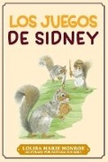 Cover: Los Juegos de Sidney - Miss Lolisa's Tales & Tails