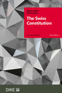 Cover: The Swiss Constitution - Dike Verlag Zürich