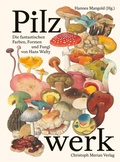 Abbildung von: Pilzwerk - Christoph Merian Verlag