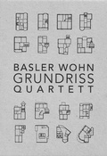 Cover: Basler Wohngrundrissquartett - Christoph Merian Verlag