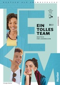 Cover: Ein tolles Team B1.1 - Hueber Verlag