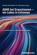 Cover: ADHS bei Erwachsenen - ein Leben in Extremen - Kohlhammer