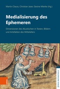 Cover: Medialisierung des Ephemeren - B&ouml;hlau