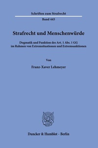 Abbildung von: Strafrecht und Menschenwürde - Duncker & Humblot