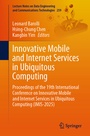 Cover: Innovative Mobile and Internet Services in Ubiquitous Computing - Springer