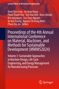 Abbildung von: Proceedings of the 4th Annual International Conference on Material, Machines, and Methods for Sustainable Development (MMMS2024) - Springer