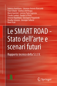 Abbildung von: Le SMART ROAD - Stato dell'arte e scenari futuri - Springer