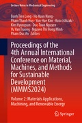 Cover: Proceedings of the 4th Annual International Conference on Material, Machines, and Methods for Sustainable Development (MMMS2024) - Springer