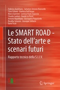 Cover: Le SMART ROAD - Stato dell'arte e scenari futuri - Springer