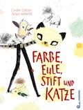 Cover: Farbe, Eule, Stift und Katze - Jungbrunnen