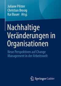 Abbildung von: Nachhaltige Veränderungen in Organisationen - Springer Gabler