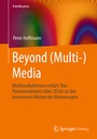 Cover: Beyond (Multi-) Media - Springer Vieweg