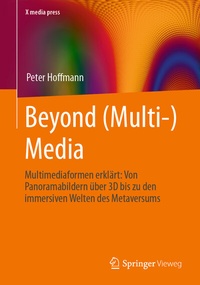 Abbildung von: Beyond (Multi-) Media - Springer Vieweg
