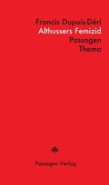 Bild: Althussers Femizid - Passagen