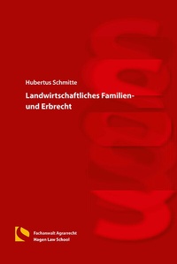 Abbildung von: Landwirtschaftliches Familien- und Erbrecht - Hagener Wissenschaftsverlag