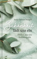 Cover: Sch&ouml;nheit l&auml;dt uns ein - Brunnen Verlag GmbH