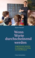 Cover: Wenn Worte durchscheinend werden - Freies Geistesleben