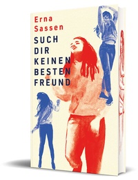 Abbildung von: Such dir keinen besten Freund - Freies Geistesleben