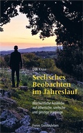 Cover: Seelisches Beobachten im Jahreslauf - Freies Geistesleben