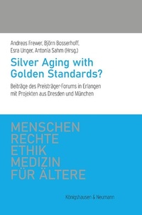 Abbildung von: Silver Aging with Golden Standards? - Königshausen & Neumann
