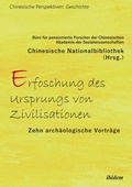 Cover: Erforschung des Ursprungs von Zivilisationen - ibidem