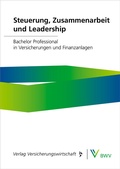 Cover: Steuerung, Zusammenarbeit und Leadership - VVW Verlag Versicherungswirtschaft