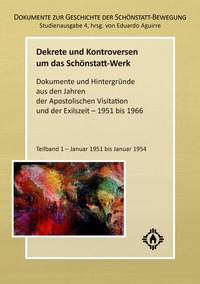 Abbildung von: Dekrete und Kontroversen um das Schönstatt-Werk - Patris Verlag