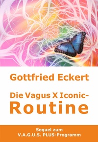 Abbildung von: Die Vagus X Iconic-Routine - 3Trust